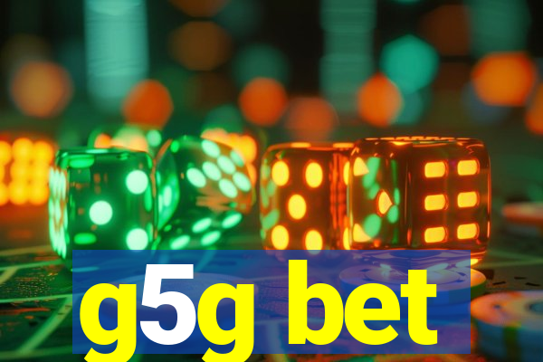 g5g bet